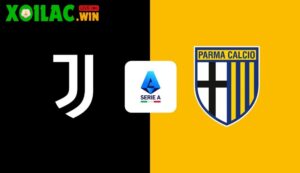 Soi kèo Juventus vs Parma - 1h45 ngày 25/8