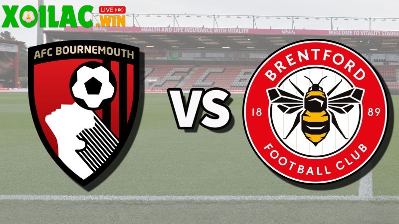Soi kèo Bournemouth vs Brentford - 1h45 ngày 27/8 - Cúp Liên đoàn Anh