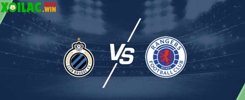 Soi kèo Club Brugge KV vs Rangers - 2h00 28/8 - Sơ loại Champions League