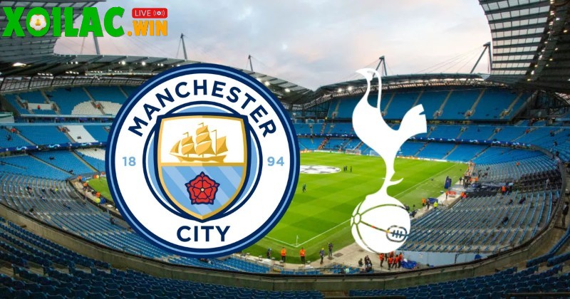 Soi kèo Manchester City vs Tottenham - 18h30 ngày 23/8 - Ngoại hạng Anh