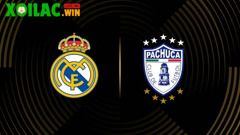 Soi kèo Real Madrid vs Pachuca – 2h00 ngày 23/6 – FIFA Club World Cup